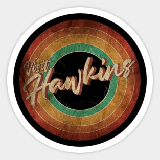 Visit Hawkins Vintage Circle Art Sticker